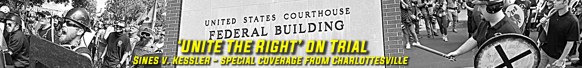 Unite the Right on Trial - Sines V Kessler Special Coverage from Charlottesville